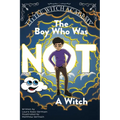 The Boy Who Was Not A Witch