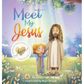Meet My Jesus