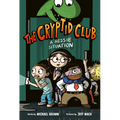 The Cryptid Club #2: A Nessie Situation: A Graphic Novel