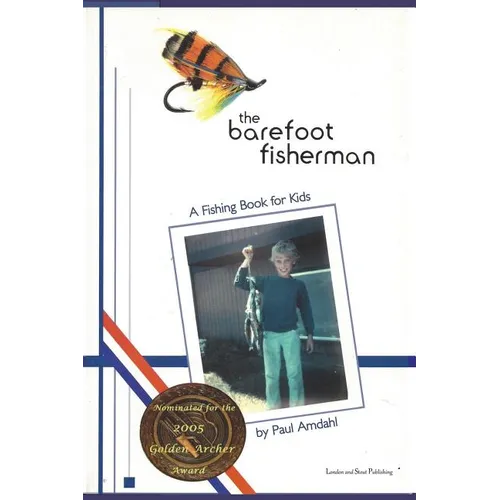 The Barefoot Fisherman: A fishing book for kids