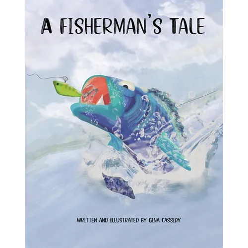 A Fisherman's Tale