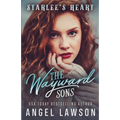 The Wayward Sons: Starlee's Heart: Reverse Harem YA Romance