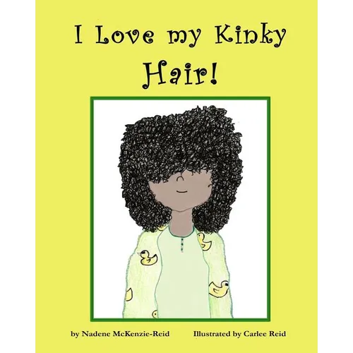 I Love my Kinky Hair