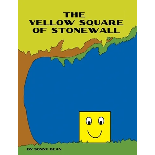 The Yellow Square of Stonewall
