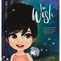 Wish: A Journey Through Your Little One's Innermost Wishes and Dreams