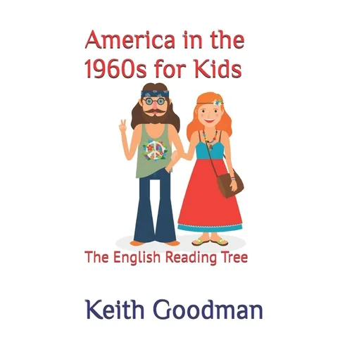 America in the 1960s for Kids: The English Reading Tree