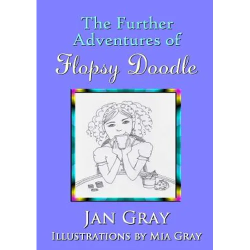The Further Adventures of Flopsy Doodle