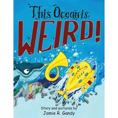 This Ocean is Weird