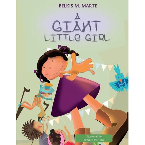 A Giant Little Girl