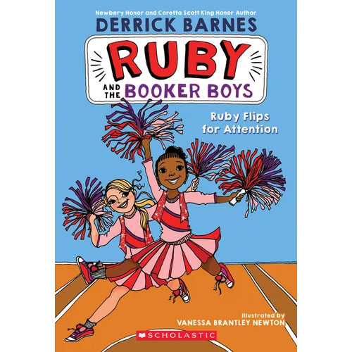 Ruby Flips for Attention (Ruby and the Booker Boys #4)