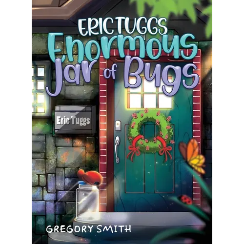 Eric Tuggs Enormous Jar of Bugs