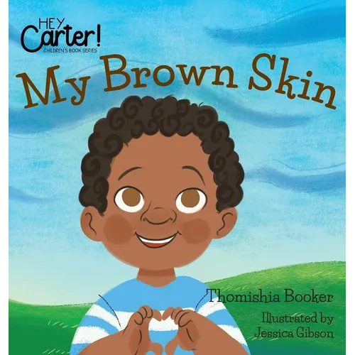 My Brown Skin