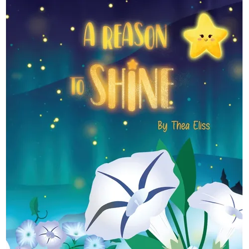 A Reason to Shine