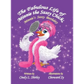 The Fabulous Life of Minnie the Sassy Chick: Minnie's Sassy Birthday