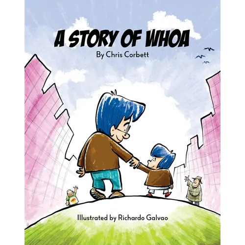 A Story of Whoa