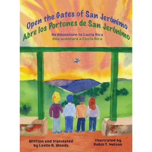 Open the Gates of San Jerónímo: An Adventure to Costa Rica