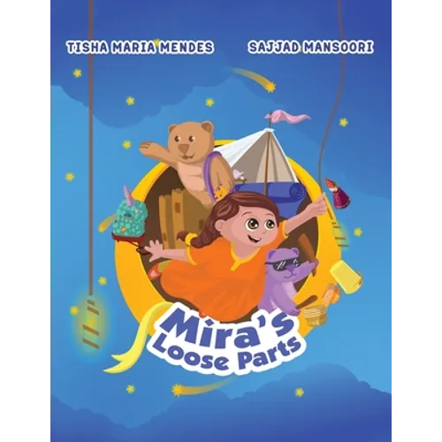 Mira's Loose Parts