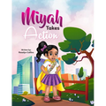 Miyah Takes Action