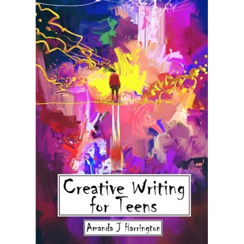 Creative Writing for Teens