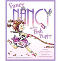 Fancy Nancy and the Posh Puppy