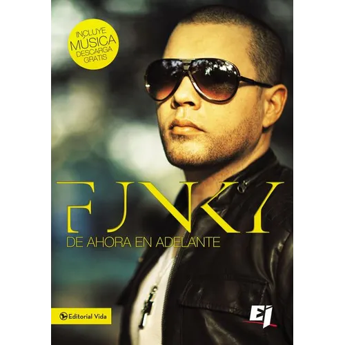 La Funky de Ahora En Adelante