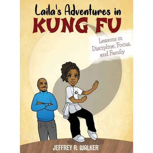 Laila's Adventures in Kung Fu