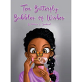 Ten Butterfly Bubbles of wishes