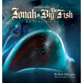 Jonah & The Big Fish: Be Obedient