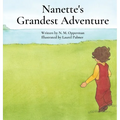 Nanette's Grandest Adventure