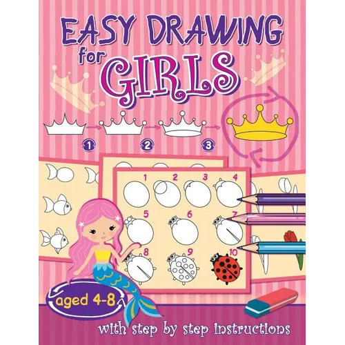 Easy drawing for girls: aged 4-8