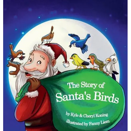 The Story of Santa's Birds