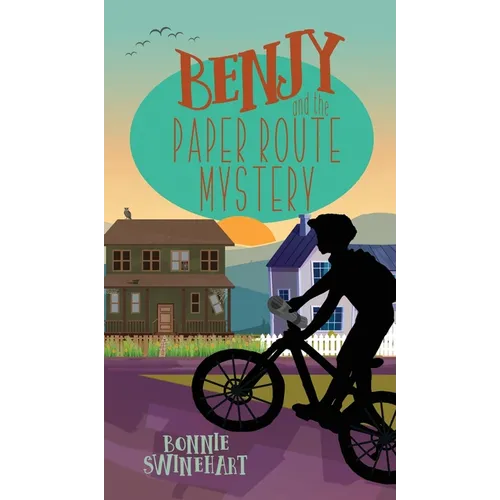 Benjy and the Paper Route Mystery