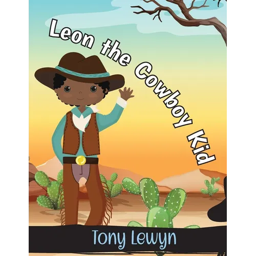 Leon the Cowboy Kid