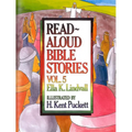 Read Aloud Bible Stories Volume 5: The Stories Jesus Told Volume 5
