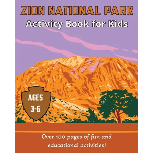 Zion National Park Activity Book for Kids: For ages 3-5