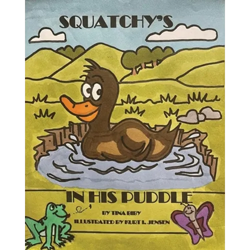 Squatchy's In His Puddle