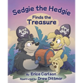 Sedgie the Hedgie Finds the Treasure
