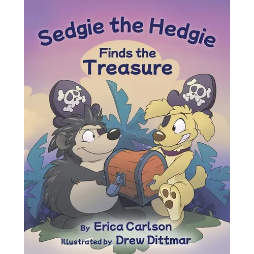 Sedgie the Hedgie Finds the Treasure