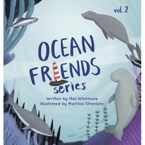 Ocean Friends Series: Volume 2