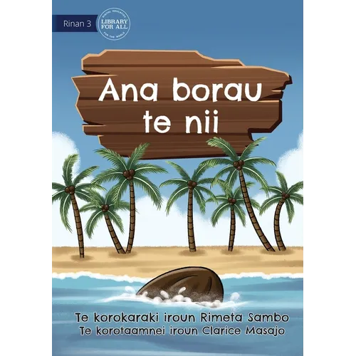 The Journey of a Coconut - Ana borau te nii (Te Kiribati)