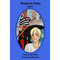 Bischero in Venice: Book 2