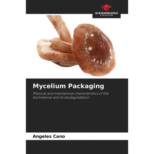Mycelium Packaging