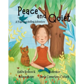 A Yoga Storytelling Adventure: Peace and Quiet