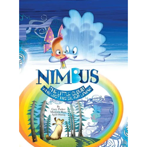 Nimbus The Little Cloud Who Lost His Silver Lining
