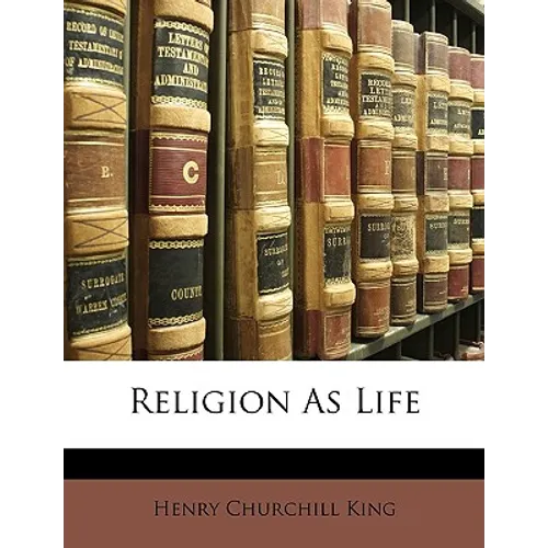 Religion as Life