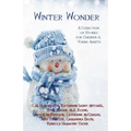 Winter Wonder: A Collection of Stories for Children & Young Adults