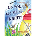 Do YOU see ME at NIGHT?