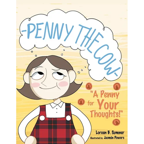 Penny the Cow-: "A Penny for Your Thoughts!"