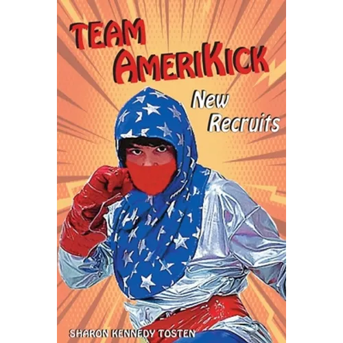 Team Amerikick New Recruits