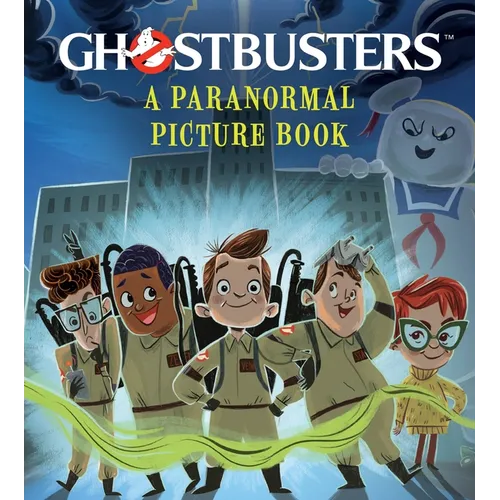 Ghostbusters: A Paranormal Picture Book